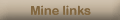 Mine links